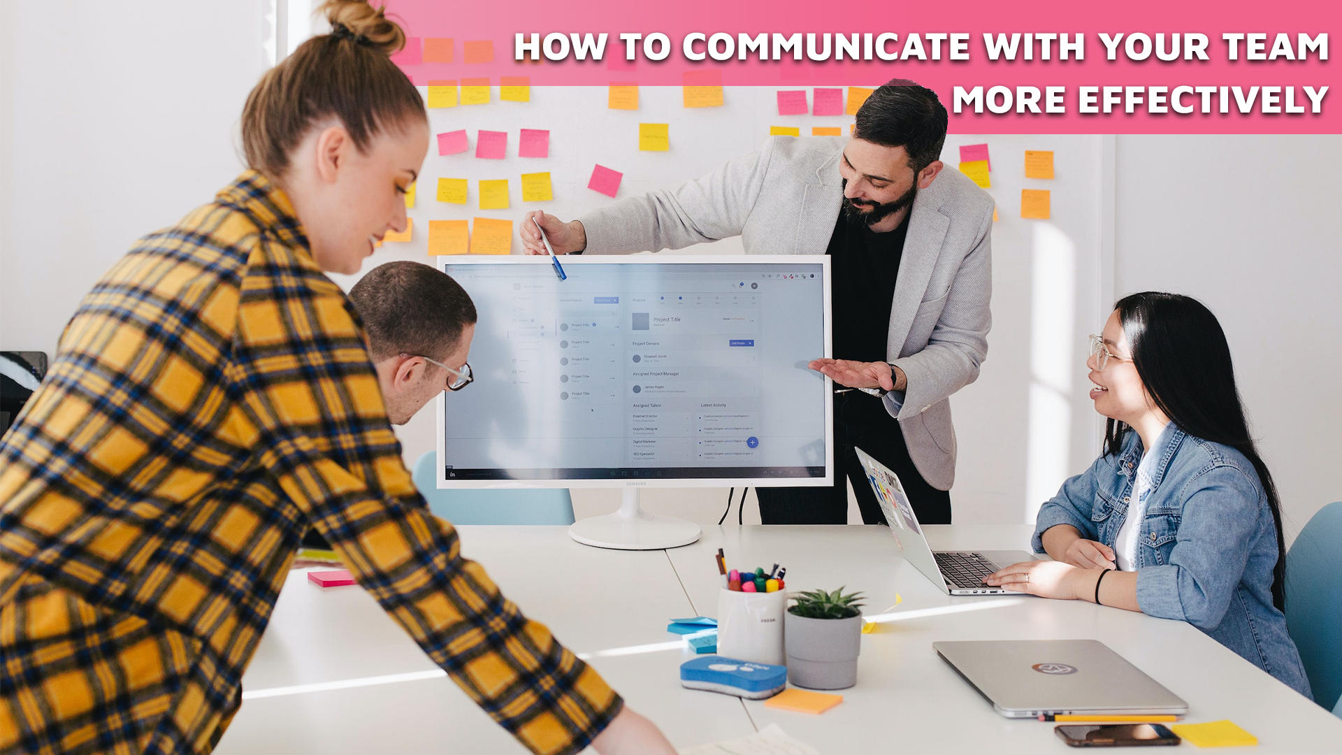 How to Communicate With Your Team More Effectively